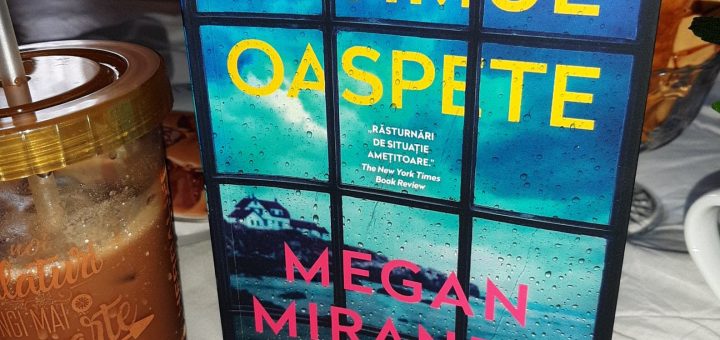 Ultimul oaspete - Megan Miranda